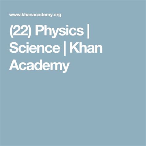 Physics Library Science Khan Academy Elementary Physical Science - Elementary Physical Science