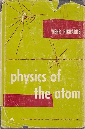 physics of the atom wehr richards adair