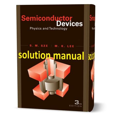 Physics Semiconductor Devices Sze Solutions 3rd Edition