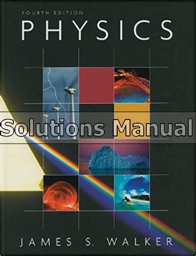 Read Physics 4Th Edition Walker Solutions 