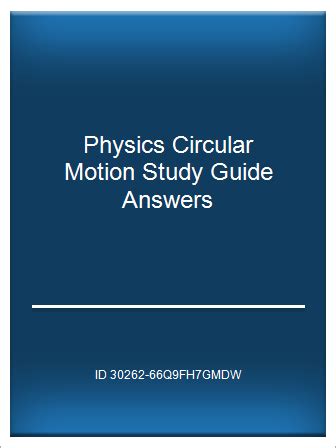 Read Online Physics Circular Motion Study Guide Answers 