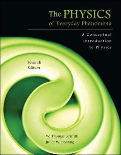 Read Online Physics Everyday Phenomena 7Th Edition Chapters 8 