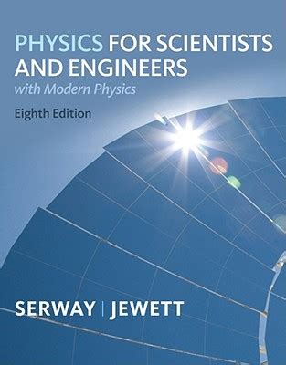 Read Physics For Scientists And Engineers 8Th Edition 
