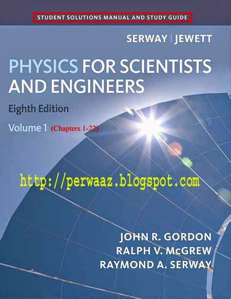 Read Physics For Scientists And Engineers 8Th Edition Ebook Free Download 