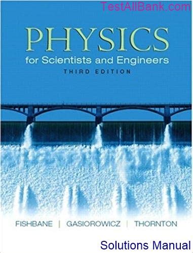 Full Download Physics For Scientists And Engineers Solution Manual 3Rd Edition Pdf 