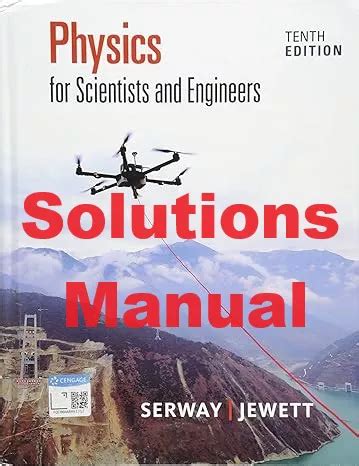 Read Online Physics For Scientists Engineers Solution Manual 