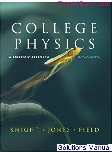 Read Online Physics Knight Solutions Manual 2Nd Edition 