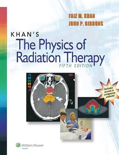 Full Download Physics Of Radiation Therapy Khan 4Th Edition 