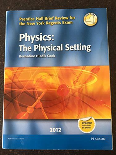 Download Physics The Physical Setting 2012 Prentice Hall Brief Review For The New York Regents Exam 