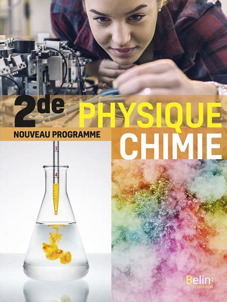 Physique Chimie Seconde Belin