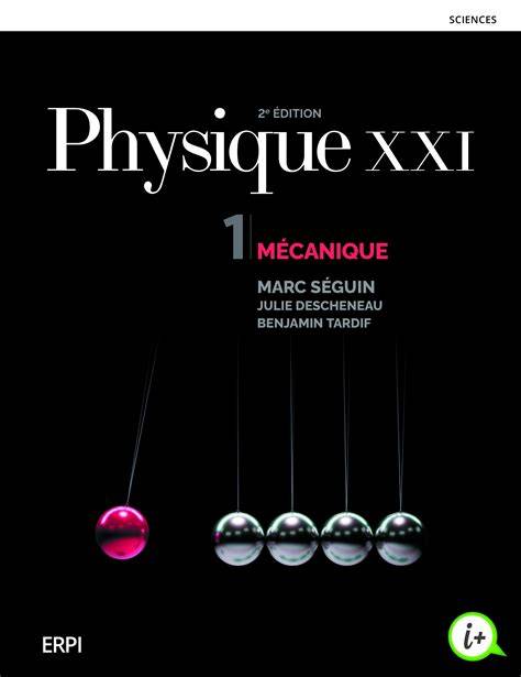 physique xxi tome a