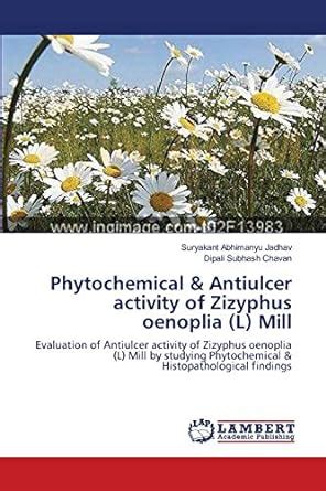 Read Phytochemical Antiulcer Activity Of Zizyphus Oenoplia L Mill Evaluation Of Antiulcer 