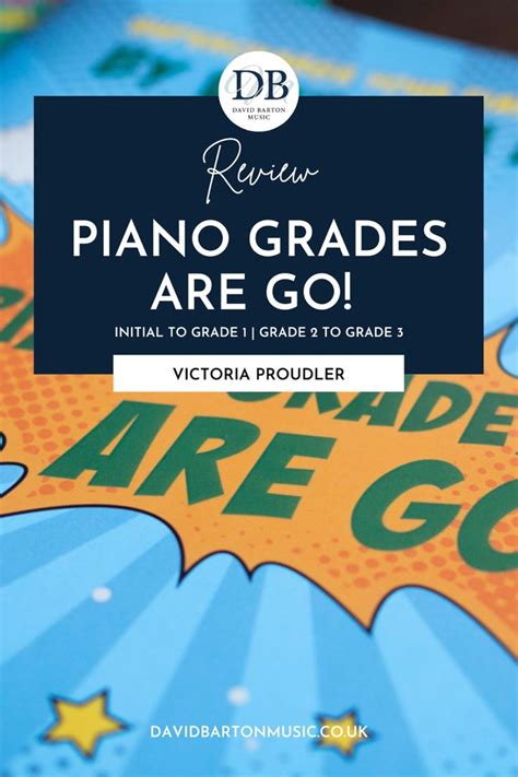 Piano Grades Are Go Initial To Grade 1 Piano Grade Level - Piano Grade Level