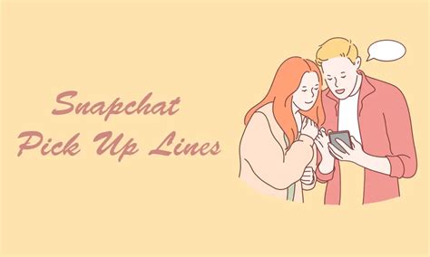 pick up lines snapchat