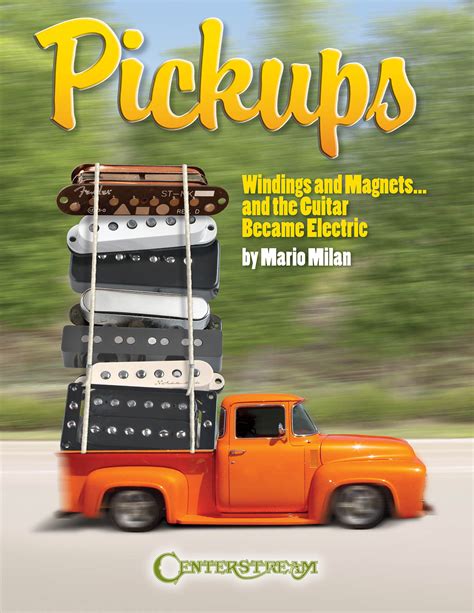 Read Online Pickups Windings And Magnets And The Guitar Became Electric 