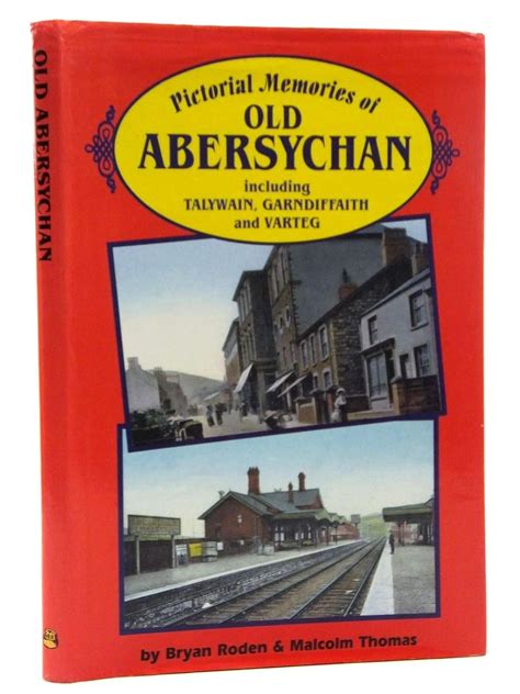Download Pictorial Memories Of Old Abersychan 
