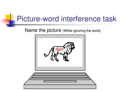 Picture Word Interference Task