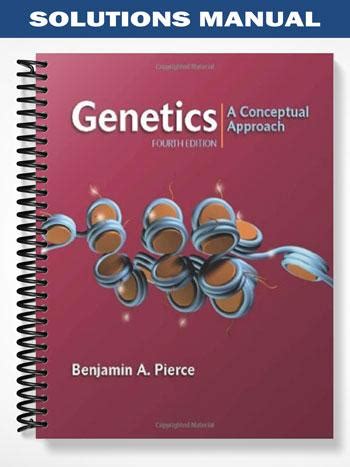 Read Online Pierce Genetics 4Th Edition Solutions Manual 