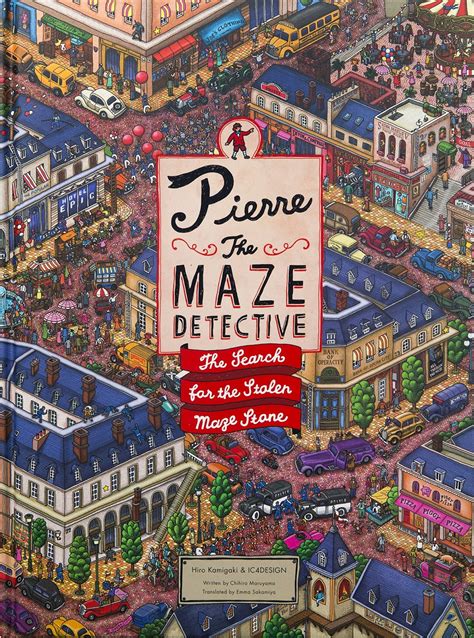 Read Online Pierre The Maze Detective The Search For The Stolen Maze Stone 