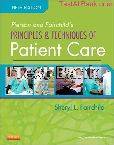 Full Download Pierson And Fairchild Patient Care 5Th Edition 