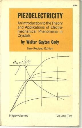Read Online Piezoelectricity An Introduction To The Theory And Applications Of Electromechanical Phenomena In Crystals 