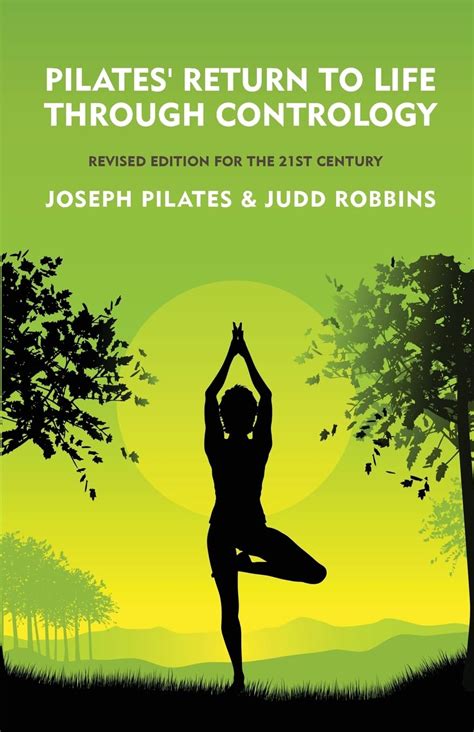 Read Pilates Return To Life Through Contrology 
