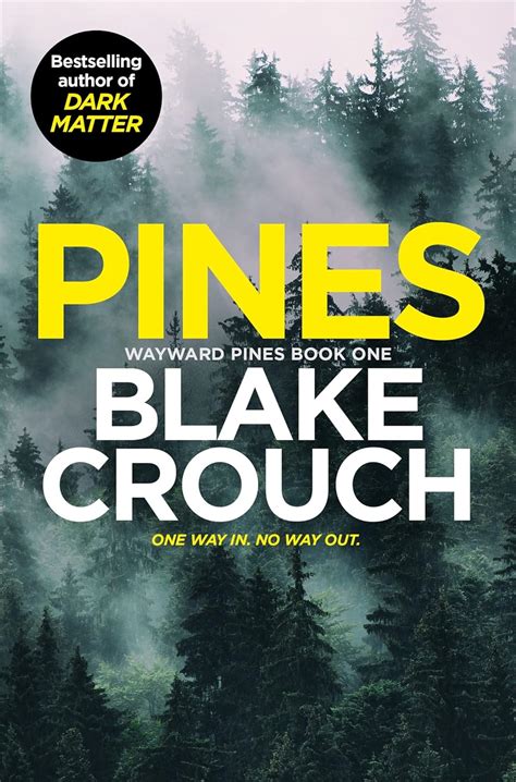 Read Online Pines Wayward 1 Blake Crouch 