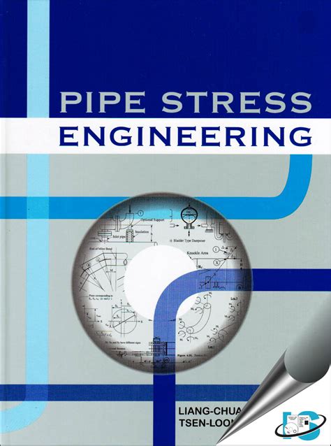 Pipe Stress Engineering 2009 486 Pages Liang Chuan Peng