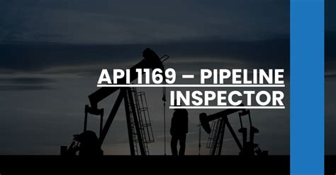 Read Online Pipeline Inspector Study Guide 