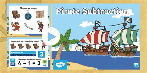 Pirate Themed Subtraction Powerpoint Teacher Made Twinkl Pirate Subtraction - Pirate Subtraction