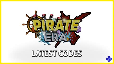 Pirates Era X Codes - Eraslot