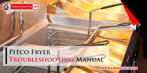 Download Pitco Fryer Troubleshooting 