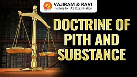 Pith And Substance