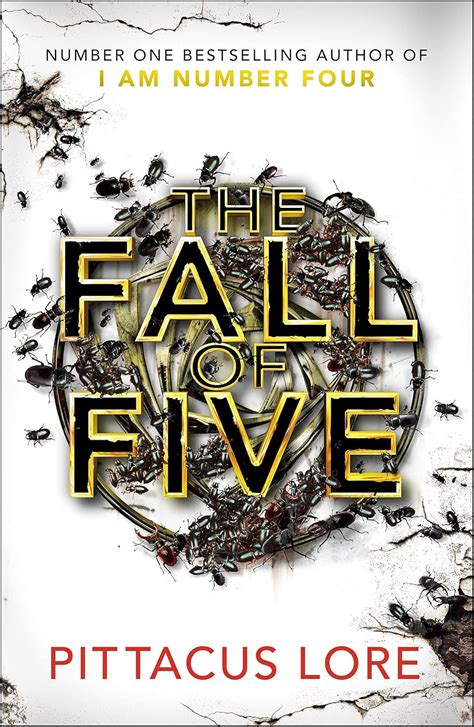 Pittacus Lore The Fall Of Five
