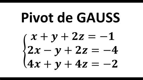 Pivot De Gauss