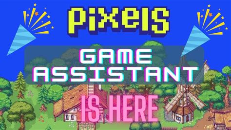 pixels game assistant | Pixels Game l g Ton tp v