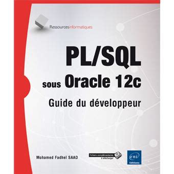 Pl Sql Sous Oracle 12c Guide Du Da C Veloppeur