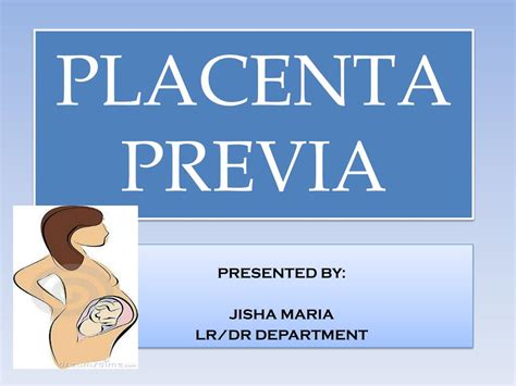 Placenta Previa Slideshare