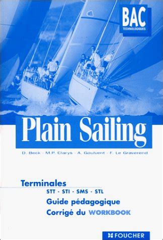 Plain Sailing Anglais Terminale Stt Guide Pa C Da