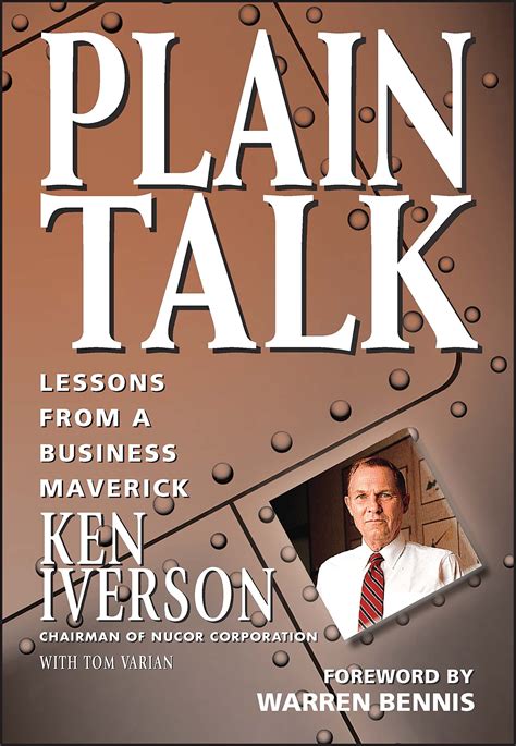 Plain Talk: Lessons From A Business Maverick