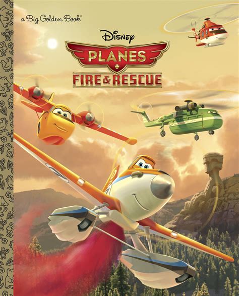 Download Planes Fire Rescue Disney Planes Fire Rescue Big Golden Book 