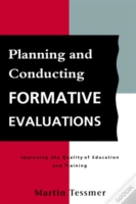 Planning And Conducting Formative Evaluations Teaching In Higher Education
