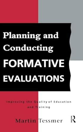 Read Online Planning And Conducting Formative Evaluations Teaching In Higher Education 