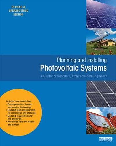 Read Planning And Installing Photovoltaic Systems A Guide For Installers Architects And Engineers 