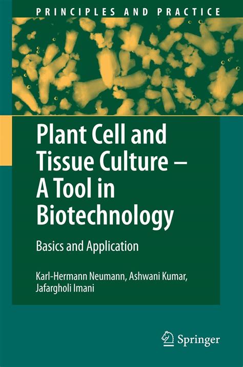 Download Plant Cell And Tissue Culture A Tool In Biotechnology Basics And Application 