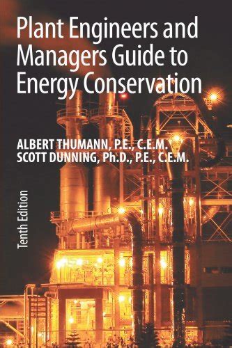 Full Download Plant Engineers And Managers Guide To Energy Conservation Tenth Edition 