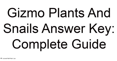 plants and snails gizmo answer key