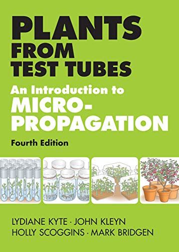 Read Plants From Test Tubes An Introduction To Micropropagation 