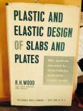 Full Download Plastic And Elastic Design Of Slabs And Plates With Particular Reference To Reinforced Concrete Floor Slabs 