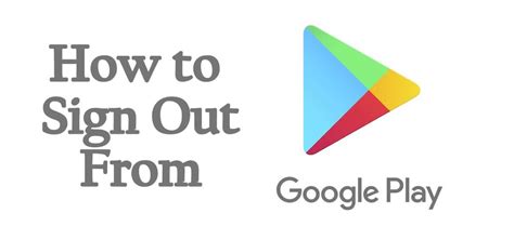 play store logout